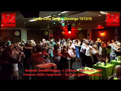 En Lo De Celia Tango: Seamos amigos - J. D'arienzo - A. Echague 1944