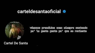 Subete y ya Verás  Cartel de Santa ( LETRA)