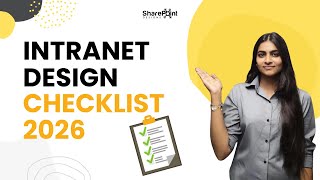 Intranet Design Checklist 2026: Everything You Need Before You Build! | SharePoint Designs