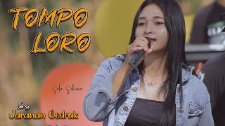 Download lagu versi Jaranan - TOMPO LORO ~ Sela Silvina   |   Rakha Gedruk Samboyo mp3