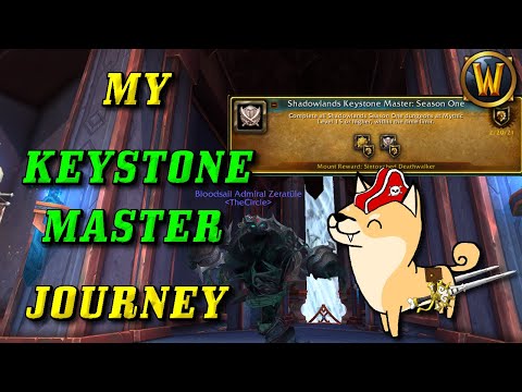 Shadowlands Keystone Master Season One: My Journey and Experience along the way