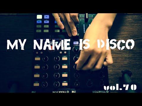 My Name is DISCO vol.70
