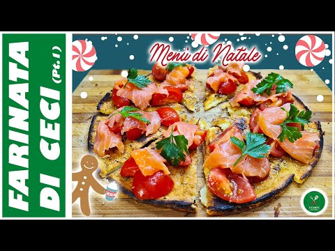 MENÚ DI NATALE (Ep1) Farinata di Ceci con pomodorini e salmone affumicato - Ricetta facile e veloce