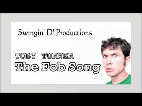 Toby Turner - The Fob Song