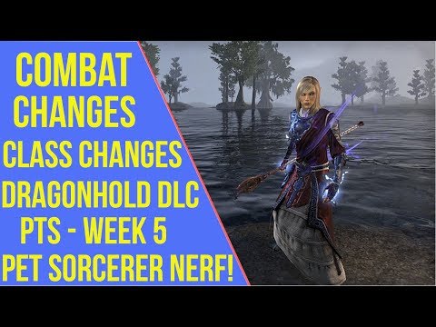 ESO Dragonhold Combat Changes - Class Changes - Dragonhold PTS Week 5 Patch Notes ( 5.2.4. )