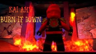 Ninjago - Kai AMV - Burn It Down (Skillet)