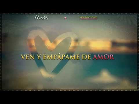 Ámame Hasta Que Me Muera - Maná