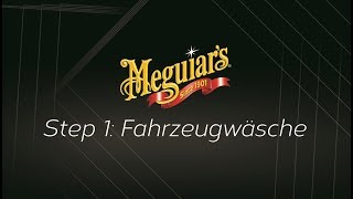 Step 1: Gründlich & schonend waschen (Deutsche Serie)