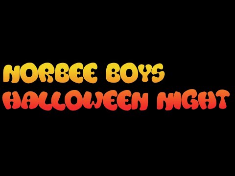 NORBEE BOYS　HALLOWEEN NIGHT