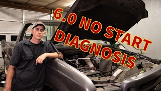 6.0 Ford NO START diagnosis