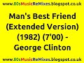 Man's Best Friend (Extended Version) - George Clinton | 80s Club Music | 80s Club Mixes | 80s Funk