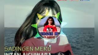 Download lagu LAGU DAYAK TERBARU - SADINGEN MERU artis INTAN AISHWARA [   ] mp3