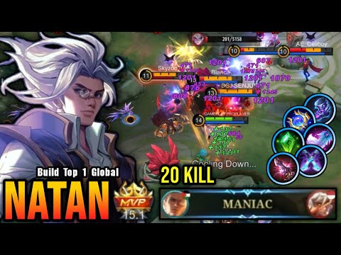 20 Kills + MANIAC!! Natan Full Magic Damage Build is Broken!! - Build Top 1 Global Natan ~ MLBB