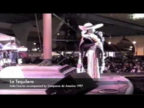 La Tequilera Aida Cuevas accompanied by Campanas de America 1997