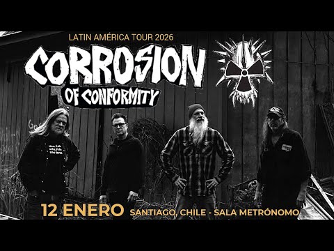 CORROSION OF CONFORMITY [Full Show] / 12-01-26 Sala Metrónomo -Comuna de Recoleta -Santiago de CHILE