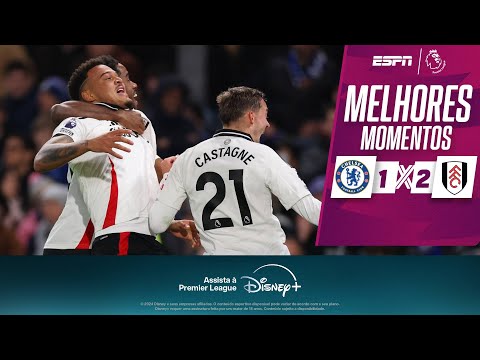 Gols e lances de Chelsea x Fulhan