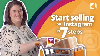 How to start selling on Instagram in seven steps