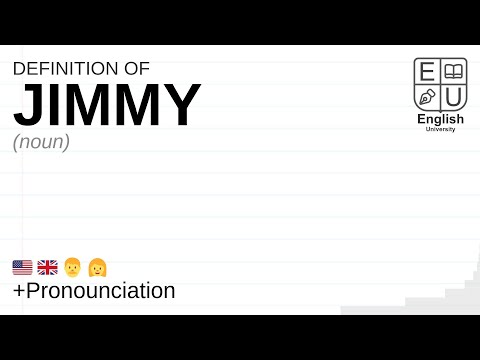 JIMMY meaning, definition & pronunciation | What is JIMMY? | How to say JIMMY