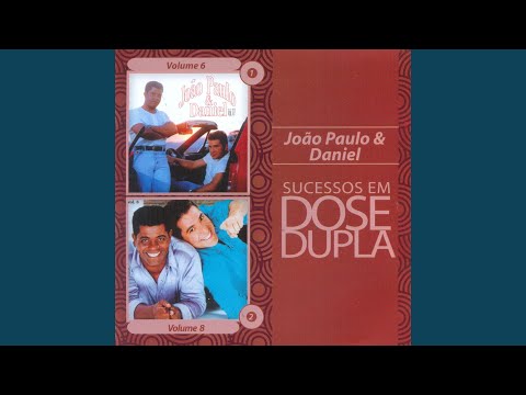 Você Não Morre Mais - João Paulo e Daniel