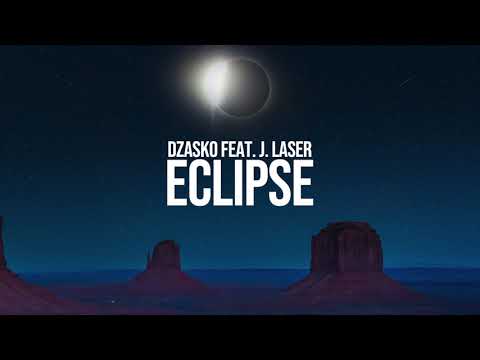 Dzasko - Eclipse Ft. J.Laser (Official Audio)