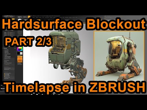 Hardsurface Blockout Workflow/timelapse in Zbrush- Mech 3D Modeling part2