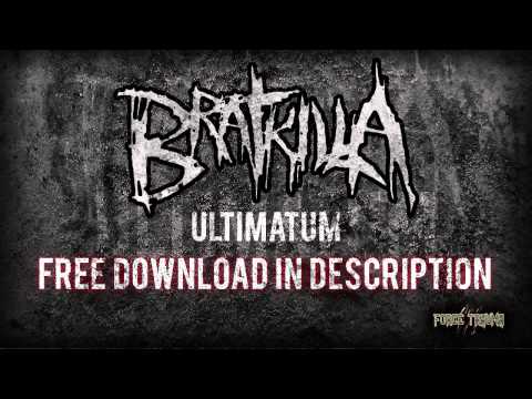 Bratkilla - Ultimatum [Free Download]