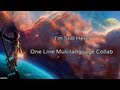 Treasure Planet I M Still Here One Line Multilanguage Collab