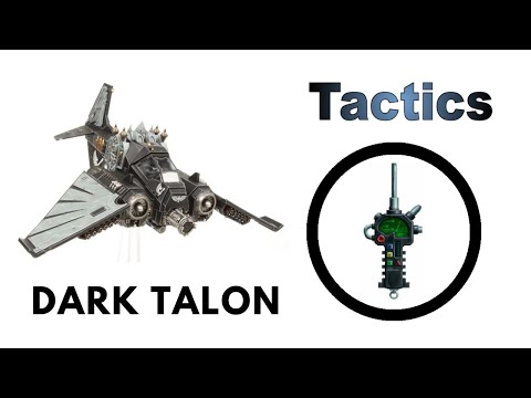 Dark Talon: Rules, Review + Tactics - Dark Angels Codex Strategy Guide