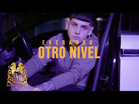 Everardo - Otro Nivel [Official Video]