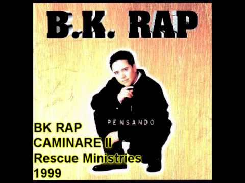 BK RAP - CAMINARE II 1999