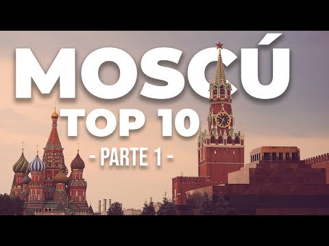 MOSCÚ TURISMO 1) Los lugares turísticos de Moscú más famosos, qué ver y visitar ★ Rusia Turismo ★