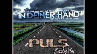 Puls feat Sady K. - In deiner Hand