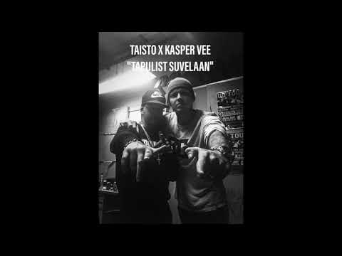 TAISTO X KASPER VEE - TAPULIST SUVELAAN