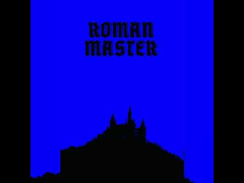 Roman Master (2017) (Dungeon Synth, Dark Ambient)