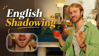 Improve Your English Pronunciation with the Shadowing Method