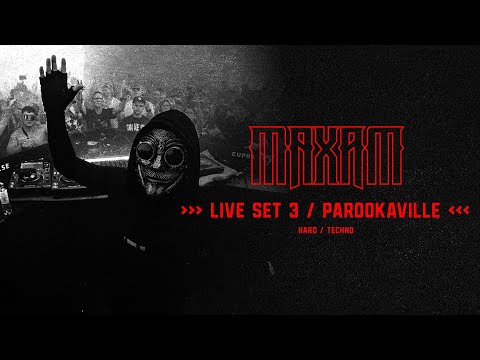 MAXAM - Full 2h PAROOKAVILLE Set