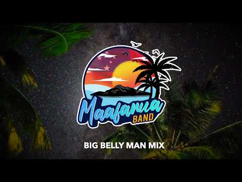 Maafanua Band - Big Belly Man Mix (LIVE COVER)