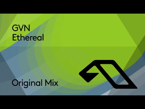 GVN - Ethereal
