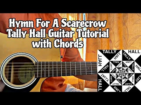 Hymn For A Scarecrow - Tally Hall