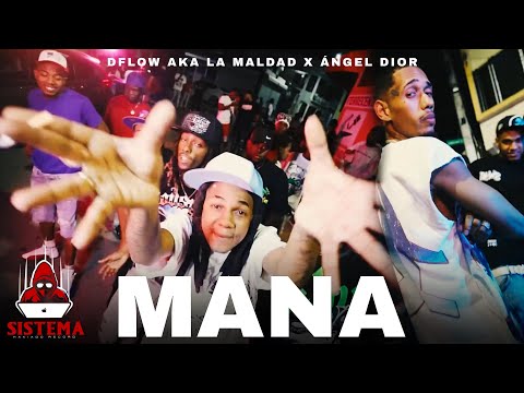 Dflow Aka La Maldad ❌ Angel Dior - Mana (Video Oficial)