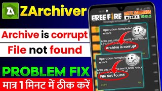 ZArchiver File Not Found Problem Fix | ZArchiver Archive is Corrupt Problem Fix | ZArchiver Problem