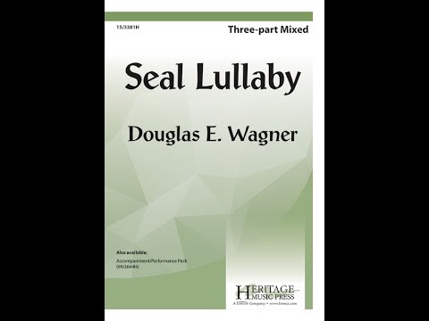 Seal Lullaby (3pt Mixed) - Douglas E Wagner