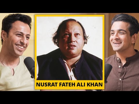 Nusrat Fateh Ali Khan - Why He Is The GOAT Singer