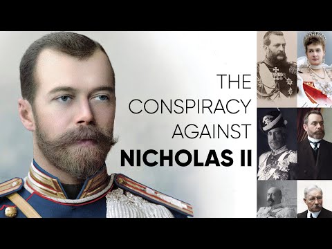 The Conspiracy Against Nicholas II
