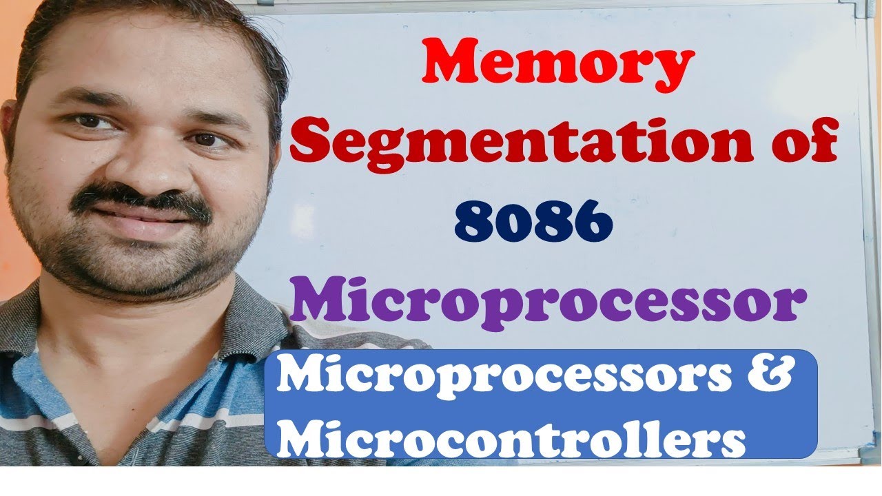Memory Segmentation in 8086 Microprocessor || Microprocessors and Microcontrollers