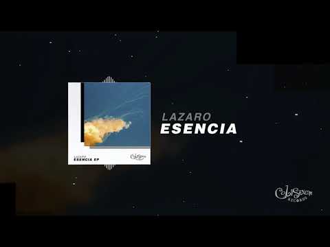 Lazaro - Esencia // Coliseum Records