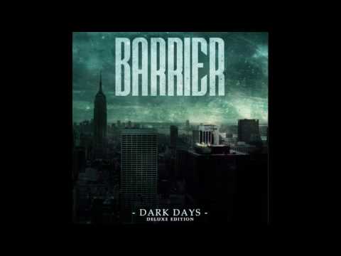 Barrier - Dark Days EP (Deluxe Edition)