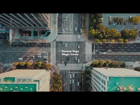 Tommy Vega - Magic Circle (Official Video)