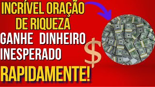 Descubra a Oração Secreta que Atraí Dinheiro Inesperado em 24 Horas!