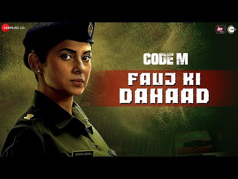 Fauj Ki Dahaad - Code M | Jennifer Winget | Tanuj Virwani | Mr. BratBeat | Udbhav Ojha — Code M